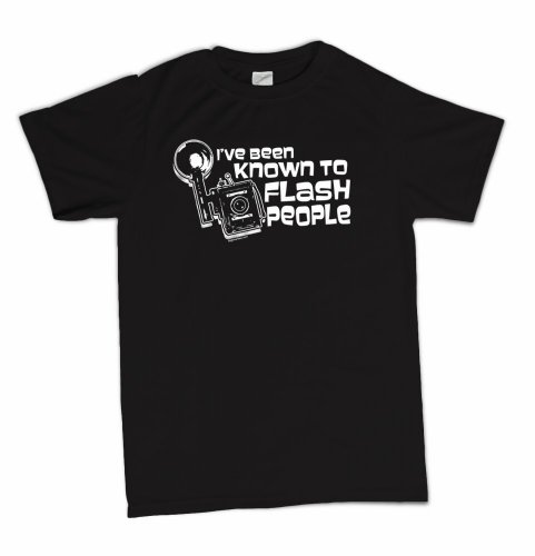 I've Been Known To Flash People T-Shirt Funny Photographer Photography Camera