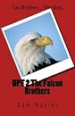 UPF 2 The Falcon Brothers (Volume 2)