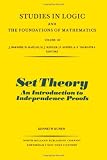 Set theory : an introduction to independence proofs