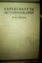 Experiment in Autobiography: Discoveries and Conclusions of a Very Ordinary Brain (Since 1866)