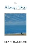 Always two : collected poems, 1966-2009