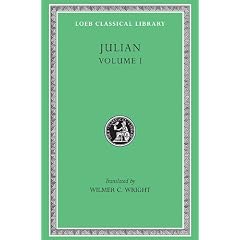 Julian, Volume I. Orations 1-5 (Loeb Classical Library No. 13)
