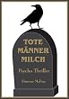 Tote M�nner Milch