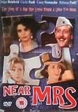 Near Mrs (1990) [DVD]