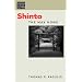 Shinto: The Way Home (Dimensions of Asian Spirituality)