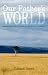 Our Father's World: Mobilizing the Church to Care for Creation