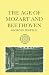 Search : The Age of Mozart and Beethoven (Storia de La Musica Series)