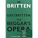 Gay, John / Britten, Benjamin - The Beggar's Opera