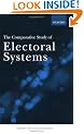 The Comparative Study of Electoral Systems