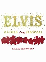Elvis: Aloha from Hawaii (Deluxe Edition)