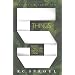 Five Things Every Christian Needs to Grow, Revised & Expanded