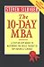 The 10-day MBA: A Step-by-step Guide to Mastering the Skills Taught in Top Business Schools