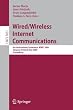 Wired/Wireless Internet Communications: 6th International Conference, WWIC 2008 Tampere, Finland, May 28-30, 2008 Proceedings (Lecture Notes in ... Networks and Telecommunications)