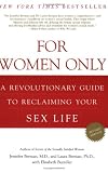For Women Only, Revised Edition: A Revolutionary Guide to Reclaiming Your Sex Life