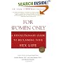 For Women Only, Revised Edition: A Revolutionary Guide to Reclaiming Your Sex Life