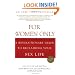 For Women Only, Revised Edition: A Revolutionary Guide to Reclaiming Your Sex Life