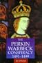 The Perkin Warbeck Conspiracy 1491-1499 (Sutton Illustrated History Paperbacks)