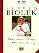 Meine neuen Rezepte und Wein wie ich ihn mag. Jubil�umsausgabe.