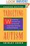 Targeting Autism: What We Know, Don't Know, and Can do to Help Young Children with Autism and Related Disorders, Updated Edition