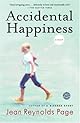 Accidental Happiness: A Novel