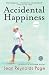 : Accidental Happiness: A Novel