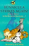 Bunnicula strikes again!