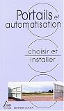 Portails et automatisation