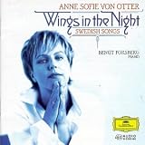 Anne Sofie von Otter - Wings in the Night (Swedish Songs)