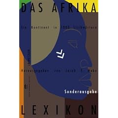 Das Afrika-Lexikon. Sonderausgabe. Ein Kontinent in tausend Stichwörtern (Taschenbuch)