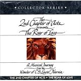 The Roar of Love: A Musical Journey Into the Wonder of C.S. Lewis' Narnia