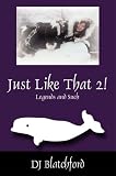 Just Like That 2: Legends and Such