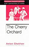 The Cherry Orchard: Methuen Student Edtion