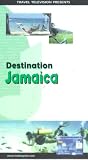 Review Travel Television Ltd  / Destination Jamaica