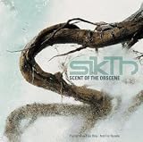 Sikth - Scent of the Obscence