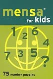 Mensa for Kids: 75 Number Puzzles