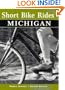 Short Bike Rides in Michigan, 2nd (Short Bike Rides Series)