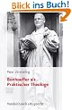 Bonhoeffer als Praktischer Theologe