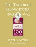 The Tailor of Gloucester (The World of Beatrix Potter: Peter Rabbit)