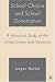 Book School Choice and School Governance: A Historical Study of the United States and Germany
