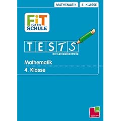 Fit f�r die Schule, Tests mit Lernzielkontrolle, Mathematik, 4. Klasse