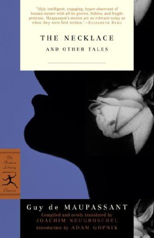 The Necklace and Other Tales (Modern Library Classics)