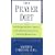 The Prayer Diet: The Unique Physical Mental and Spriritual Approach to Healthy Weight Loss