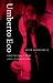 Book Umberto Eco and the Open Text: Semiotics, Fiction, Popular Culture