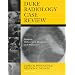 Duke Radiology Case Review: Imaging, Differential Diagnosis, and Discussion