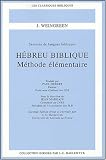 Revue Editions Beauchesne  / Hébreu biblique : Méthode élémentaire