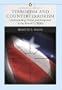 Terrorism and Counterterrorism: Understanding Threats and Responses in the Post-9/11 World (Penguin Academics Series)