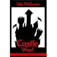 Castle War by John DeChancie