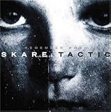 Skare Tactic - Remember When