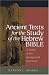 Ancient Texts For The Study Of The Hebrew Bible: A Guide To The Background Literature
