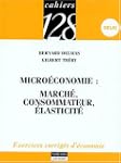 Micro�conomie, tome 1 : March�, conso...